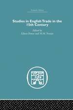 Studies in English Trade in the 15th Century