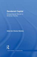 Gendered Capital: Entrepreneurial Women in American Enterprise