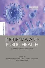 Influenza and Public Health: Learning from Past Pandemics