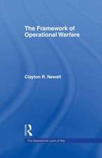 The Framework of Operational Warfare