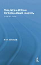 Theorizing a Colonial Caribbean-Atlantic Imaginary: Sugar and Obeah