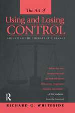 Therapeutic Stances: The Art Of Using And Losing Control: Adjusting The Therapeutic Stance