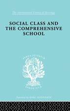 Social Class and the Comprehensive School