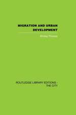 Migration and Urban Development