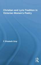 Christian and Lyric Tradition in Victorian Women's Poetry