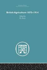 British Agriculture: 1875-1914