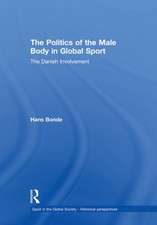 The Politics of the Male Body in Global Sport: The Danish Involvement