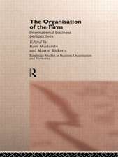 The Organisation of the Firm: International Business Perspectives