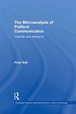 The Microanalysis of Political Communication: Claptrap and Ambiguity