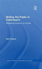 Writing the Public in Cyberspace: Redefining Inclusion on the Net