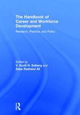 The Handbook of Career and Workforce Development: Research, Practice, and Policy