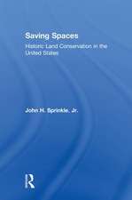 Saving Spaces: Historic Land Conservation in the United States