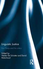 Linguistic Justice: Van Parijs and his Critics