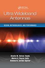 Ultra Wideband Antennas: Design, Methodologies, and Performance