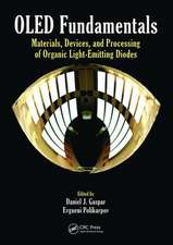 OLED Fundamentals: Materials, Devices, and Processing of Organic Light-Emitting Diodes