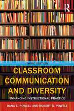 Classroom Communication and Diversity: Enhancing Instructional Practice