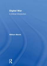 Digital War: A Critical Introduction