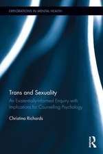 Trans and Sexuality: An existentially-informed enquiry with implications for counselling psychology