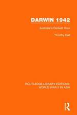 Darwin 1942: Australia's Darkest Hour