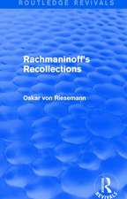 Rachmaninoff's Recollections