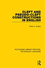 Cleft and Pseudo-Cleft Constructions in English