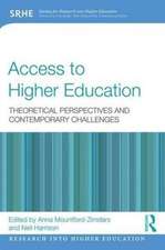 Access to Higher Education: Theoretical perspectives and contemporary challenges