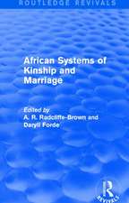 African Systems of Kinship and Marriage