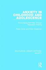 Anxiety in Childhood and Adolescence: Encouraging Self-Help Through Relaxation Training