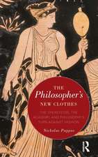 The Philosopher's New Clothes: The Theaetetus, the Academy, and Philosophy’s Turn against Fashion