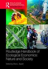 Routledge Handbook of Ecological Economics: Nature and Society