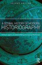 A Global History of Modern Historiography