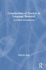 Communities of Practice in Language Research: A Critical Introduction