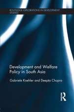 Development and Welfare Policy in South Asia