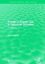 Trends in Energy Use in Industrial Societies: An Overview