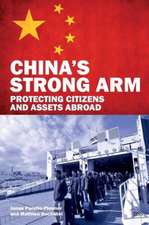 China's Strong Arm: Protecting Citizens and Assets Abroad