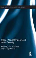 India's Naval Strategy and Asian Security