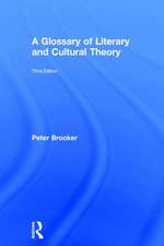 A Glossary of Literary and Cultural Theory