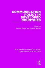 Communication Policy in Developed Countries