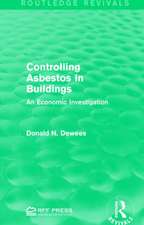 Controlling Asbestos in Buildings: An Economic Investigation