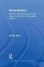 Blood Matters: Five Civilized Tribes and the Search of Unity in the 20th Century