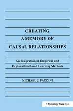 Creating A Memory of Causal Relationships: An Integration of Empirical and Explanation-based Learning Methods