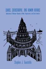 Chaos, Catastrophe, and Human Affairs: Applications of Nonlinear Dynamics To Work, Organizations, and Social Evolution