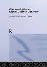 Chechen-English and English-Chechen Dictionary