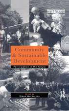 Community and Sustainable Development: Participation in the future