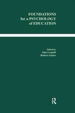 Foundations for A Psychology of Education