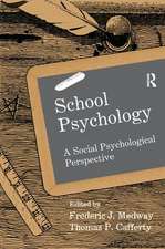 School Psychology: A Social Psychological Perspective