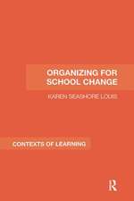 Organizing for School Change