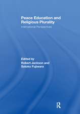 Peace Education and Religious Plurality: International Perspectives