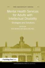 Mental Health Services for Adults with Intellectual Disability: Strategies and Solutions