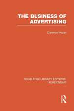 The Business of Advertising (RLE Advertising)